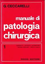 Manuale patologia chirurgica usato  Italia