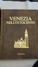 Venezia nell ottocento usato  Arezzo