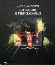 AGIP: DAL TEMPO dei RECORDS ai VERTICI MONDIALI ~ 1991 1st Ed HB DJ Italian segunda mano  Embacar hacia Argentina