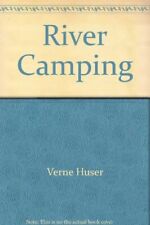 ACAMPAMENTO NO RIO: PASSEIO DE CANOA, JANGADA, CAIAQUE E DORY Por Verne Huser EXCELENTE comprar usado  Enviando para Brazil