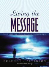 Living the Message: Daily Help For Living the God-Centered Life, 9780060584214 segunda mano  Embacar hacia Argentina