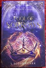 Pool of Sorrows: The Sorcerers Guide Book 4 de L Scott Clark (Libro de bolsillo comercial) segunda mano  Embacar hacia Argentina