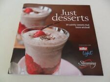 Slimming desserts book for sale  ROSSENDALE