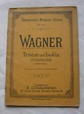 Richard Wagner Tristan and Isolde Overture Donajowski No 111 Study Scores for sale  Shipping to South Africa