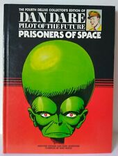 Used, DAN DARE 4th Deluxe Collectors Edition - Prisoners of Space - Hardback - V Good  for sale  LONDON