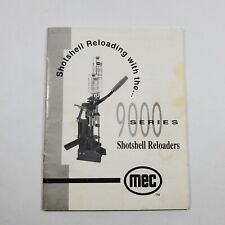 MEC Shotshell Reloading with the 9000 Series Shotshell Reloaders Manual for sale  Shipping to South Africa