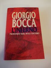 Giorgio Bocca L'inferno Profondo sud, Male Oscuro Ed. Mondadori XI edizione 1993 usato  Lerici