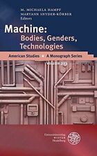 Machine bodies genders gebraucht kaufen  Vaalserquartier