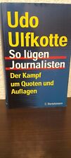 Buch lügen journalisten gebraucht kaufen  Deutschland