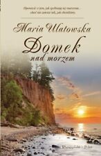 Domek nad morzem-Maria Ulatowska na sprzedaż  Wysyłka do Poland