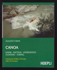 CANOA - ENZO MAOLUCCI - HOEPLI 2011 [*C-181] usato  Cinisello Balsamo