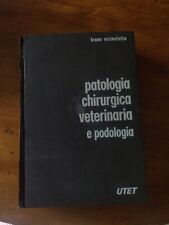 Patologia chirurgica veterinar usato  Magliano Vetere