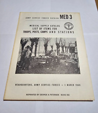 1944 MEDICAL SUPPLY CATALOG REPRINT MED 3 MILITARY ARMY U.S. WWII WW2 FORCES for sale  Shipping to South Africa