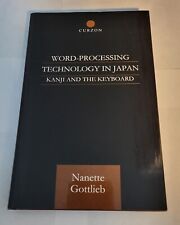 Tecnología de procesamiento de textos en Japón: Kanji y el teclado de Nanette Gottlieb, usado segunda mano  Embacar hacia Argentina