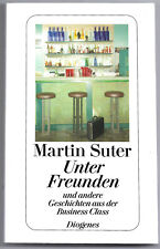 Freunden martin suter gebraucht kaufen  Hennef