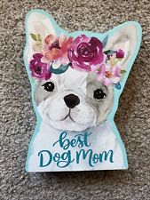Best dog mom for sale  Monroe