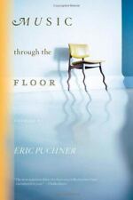 Music Through the Floor por Puchner, Eric comprar usado  Enviando para Brazil