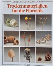 Trockenmaterialien floristik s gebraucht kaufen  Dessau-Roßlau