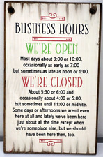 Business hours novelty for sale  Austin