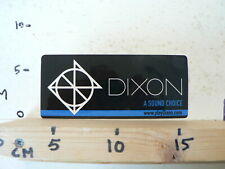 STICKER,DECAL DIXON A SOUND CHOISE SPEAKERS ? LIGHT ? MUSIC AUDIO, used for sale  Shipping to South Africa
