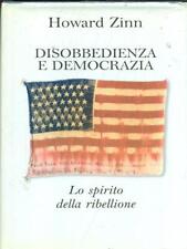 Disobbedienza democrazia zinn usato  Italia