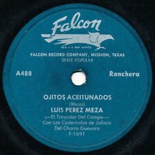 LUIS PEREZ MEZA Ojitos Aceitunados / P'A Que LATIN 78 RPM Ranchera HEAR comprar usado  Enviando para Brazil