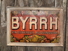 ancienne plaque non émaillée publicitaire BYRRH en tôle vin bar Alcool, occasion d'occasion  Castanet-Tolosan