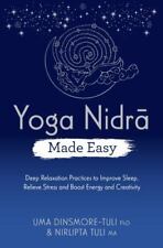 Yoga Nidra hecho fácil: prácticas de relajación profunda para mejorar el sueño, aliviar el estrés segunda mano  Embacar hacia Argentina
