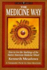 The Medicine Way: How to Live the Teachings of the Native American Medicine... comprar usado  Enviando para Brazil