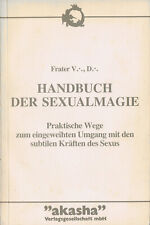 Frater handbuch sexualmagie gebraucht kaufen  Dahlem