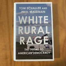 White Rural Rage: The Threat to American Democracy por Paul Waldman e Tom... comprar usado  Enviando para Brazil