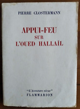 Ancien livre (1960) : APPUI-FEU SUR L'OUED HALLAÏL par Pierre Clostermann comprar usado  Enviando para Brazil
