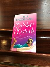 Do Not Disturb by Tilly Bagshawe (Paperback, 2009) for sale  ARMAGH