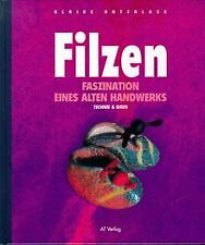 Filzen faszination eines gebraucht kaufen  Berlin