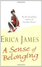 Used, A Sense of Belonging By  Erica James. 9780752843421 for sale  UK