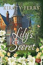 Lilys Secret: 2 (Cornish Secrets), Ferry, Kirsty, Used; Good Book segunda mano  Embacar hacia Mexico