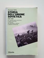 STORIA DELL'UNIONE SOVIETICA 1941-1945 VOLUME 3 GIUSEPPE BOFFA L'UNITA' usato  Macerata