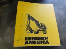 Liebherr america 925 for sale  Mineral Wells