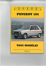 Peugeot 104 livre d'occasion  France