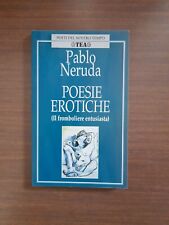 Neruda poesie erotiche usato  Verona