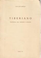 Tiberiano. introduzione testo usato  Milano