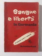 Sangue liberta germania usato  Reggio Emilia