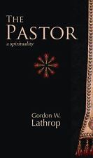 The Pastor: A Spirituality por Gordon W. Lathrop comprar usado  Enviando para Brazil