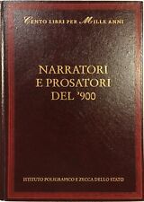 Cento libri per mille anni / Narratori e prosatori del '900 (2010), usato usato  Fiesole
