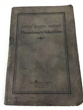 Lettie Austin Smith's Elocutionary Selections Primera Edición 1924 Byron J King  segunda mano  Embacar hacia Mexico