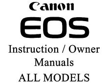 Canon EOS User Guide Instruction Manual (ALL MODELS), used for sale  Shipping to South Africa