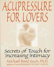 Acupressure lovers secrets for sale  Montgomery