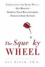 The Squeaky Wheel: Reclamando a maneira certa de obter resultados, melhorar seu... comprar usado  Enviando para Brazil