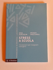 Stress scuola interventi usato  Molinella