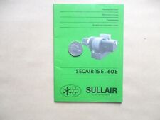 Sullair secair 15e for sale  WESTCLIFF-ON-SEA